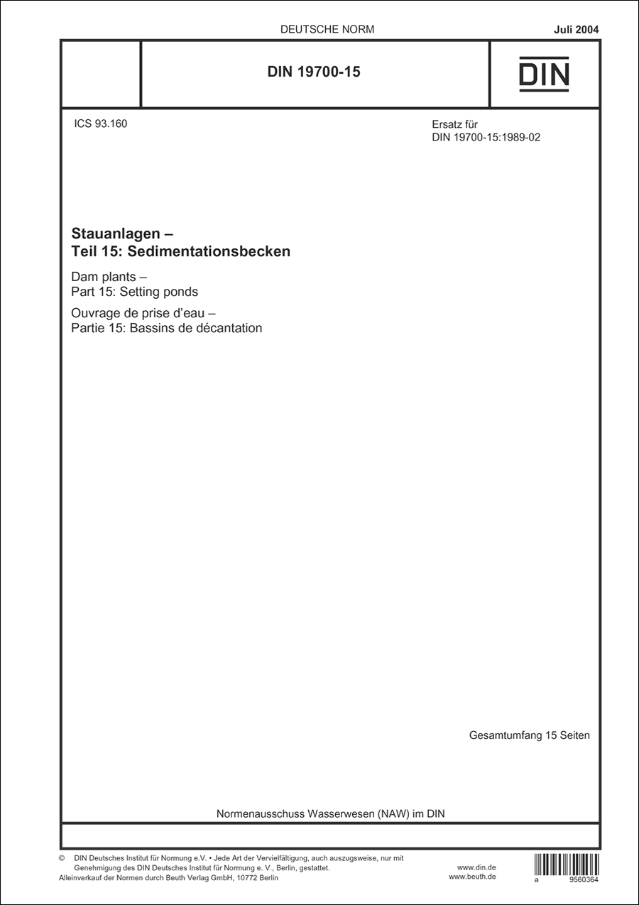 DIN 19700-15 Stauanlagen - Teil 15: Sedimentationsbecken - Juli 2004