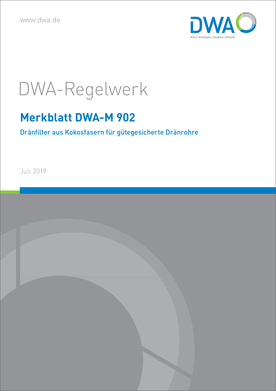 DWA-M 902 - Dränfilter aus Kokosfasern für gütegesicherte Dränrohre - Juli 2019