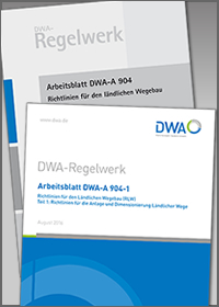 DWA-A 904 - Oktober 2005 - Richtlinien für den ländlichen Wegebau + Arbeitsblatt DWA-A 904-1 Richtlinien für den Ländlichen Wegebau (RLW) Teil 1: Richtlinien für die Anlage und Dimensionierung Ländlicher Wege - August 2016