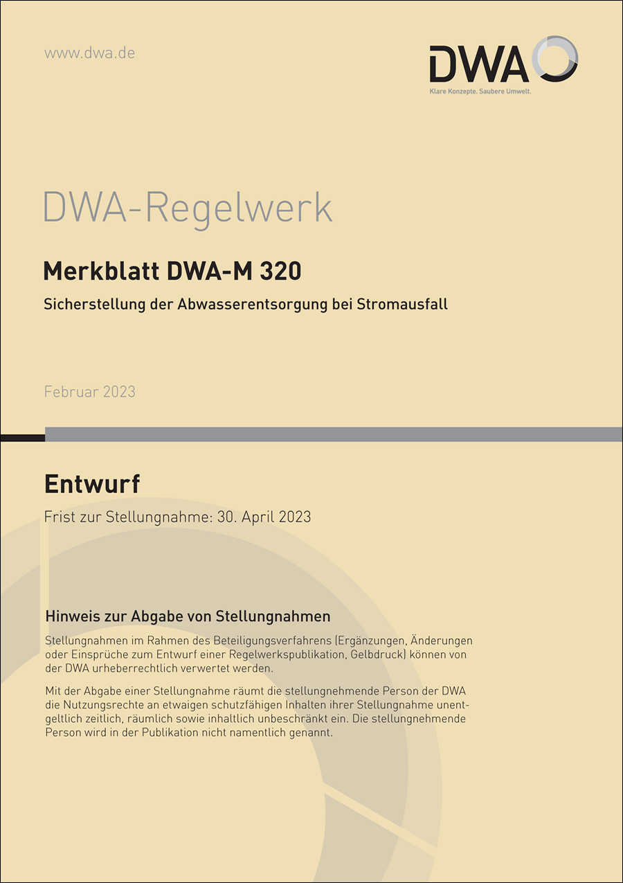 DWA-M 320 - Sicherstellung der Abwasserentsorgung bei Stromausfall - Entwurf Februar 2023