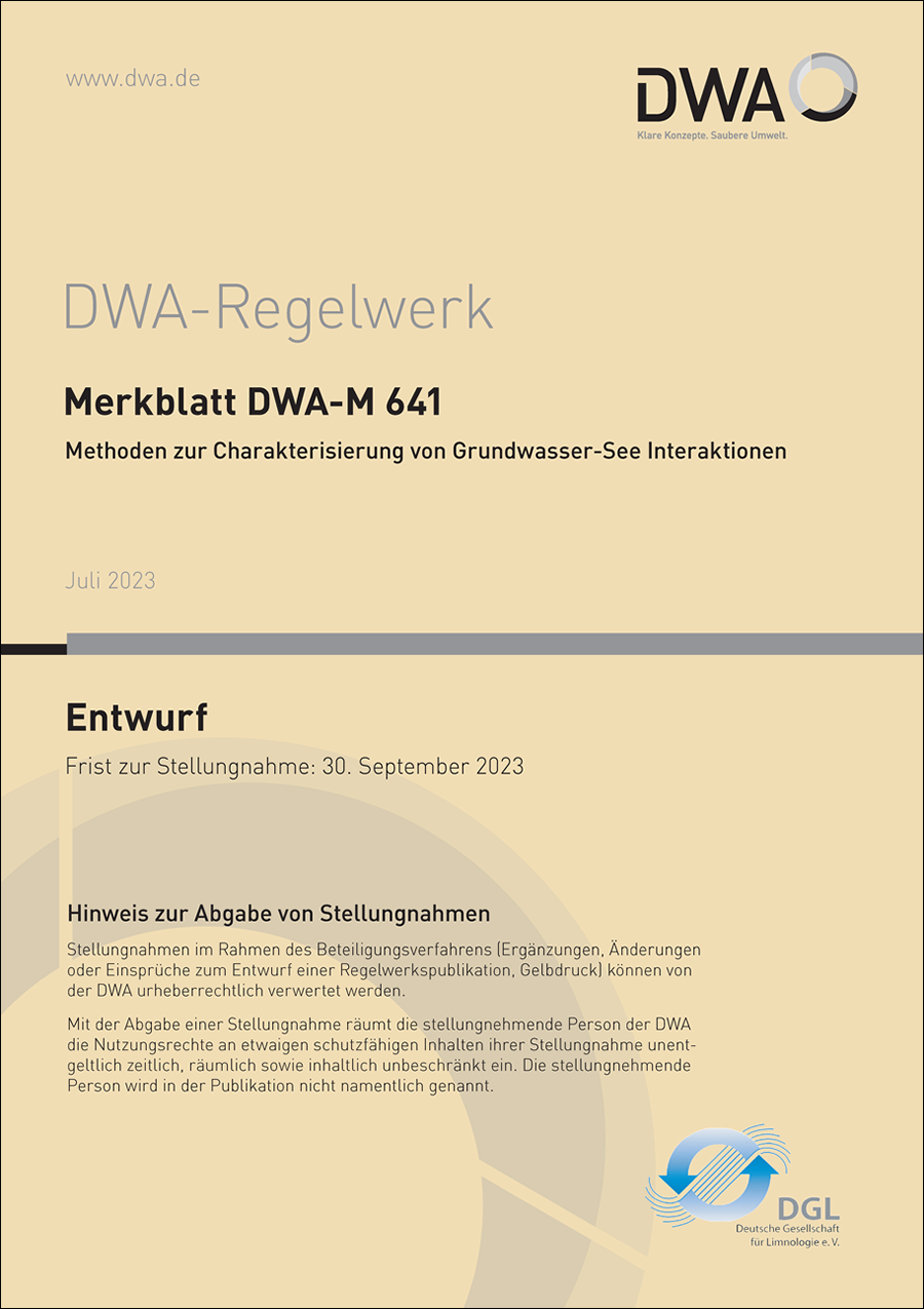 DWA-M 641 - Methoden zur Charakterisierung von Grundwasser-See Interaktionen - Entwurf Juli 2023