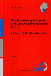 Das Abwasserabgabengesetz und seine Auswirkungen in der Praxis - Eine Arbeitshilfe für Städte und Gemeinden