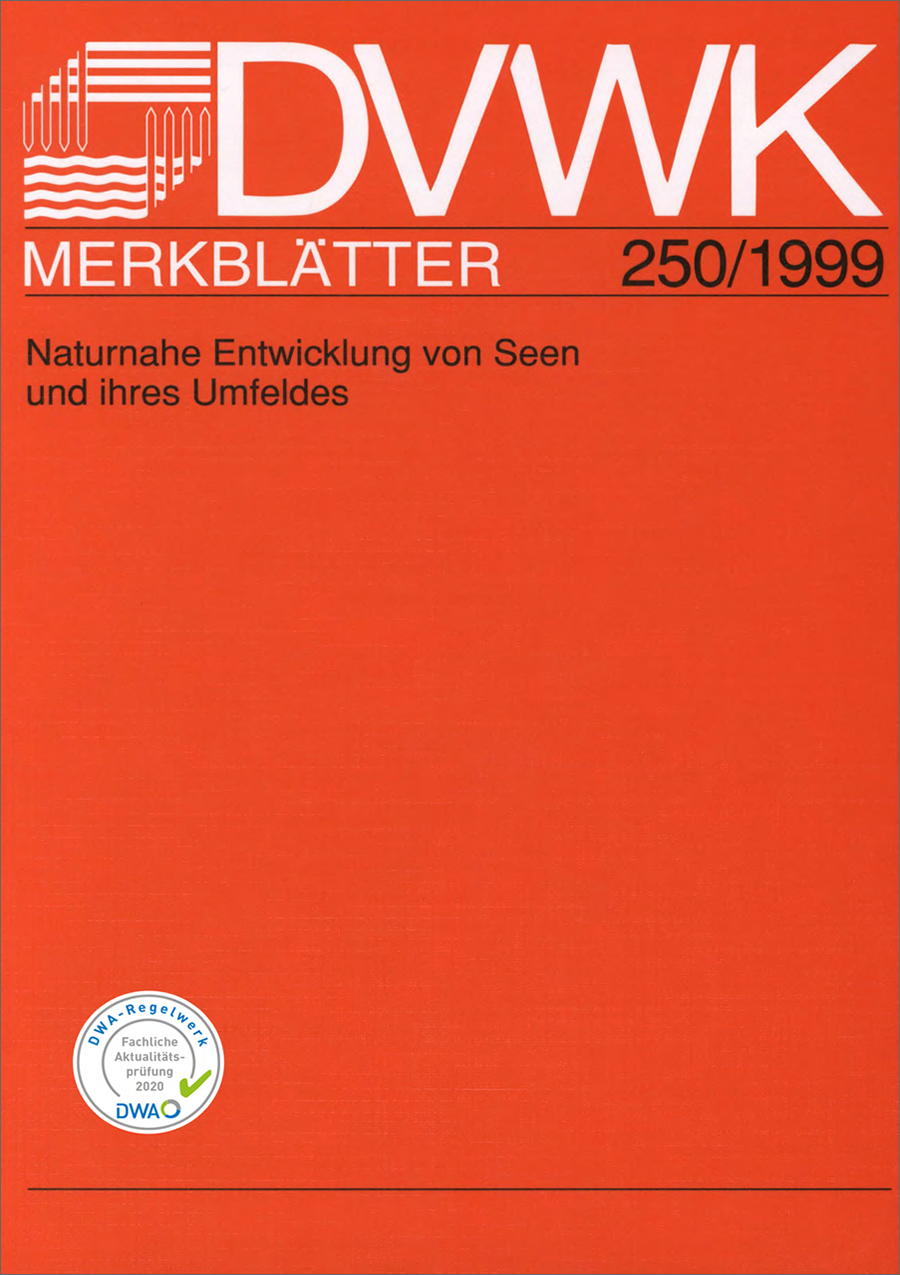 DVWK-M 250 - Naturnahe Entwicklung Seen (1999)