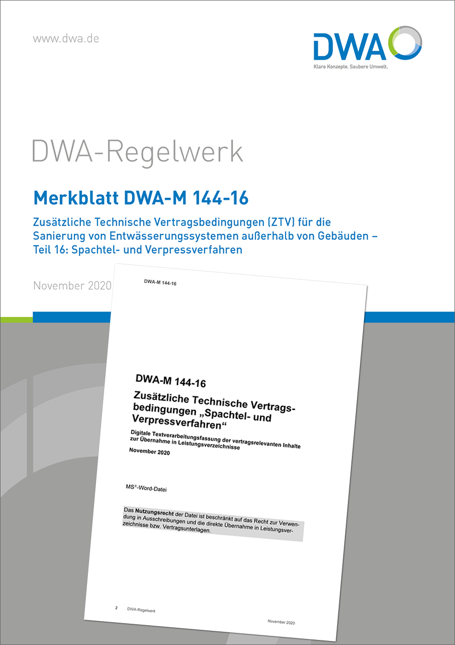 DWA-M 144-16 - Zusätzliche Technische Vertragsbedingungen (ZTV) für die Sanierung von Entwässerungssystemen außerhalb von Gebäuden - Teil 16: Spachtel- und Verpressverfahren + digitale Textverarbeitungsfassung der vertragsrelevanten Inhalte zur Übernahme DWA-M 144-16 - Zusätzliche Technische Vertragsbedingungen (ZTV) für die Sanierung von Entwässerungssystemen außerhalb von Gebäuden - Teil 16: Spachtel- und Verpressverfahren + digitale Textverarbeitungsfassung der vertragsrelevanten Inhalte zur Übernahme