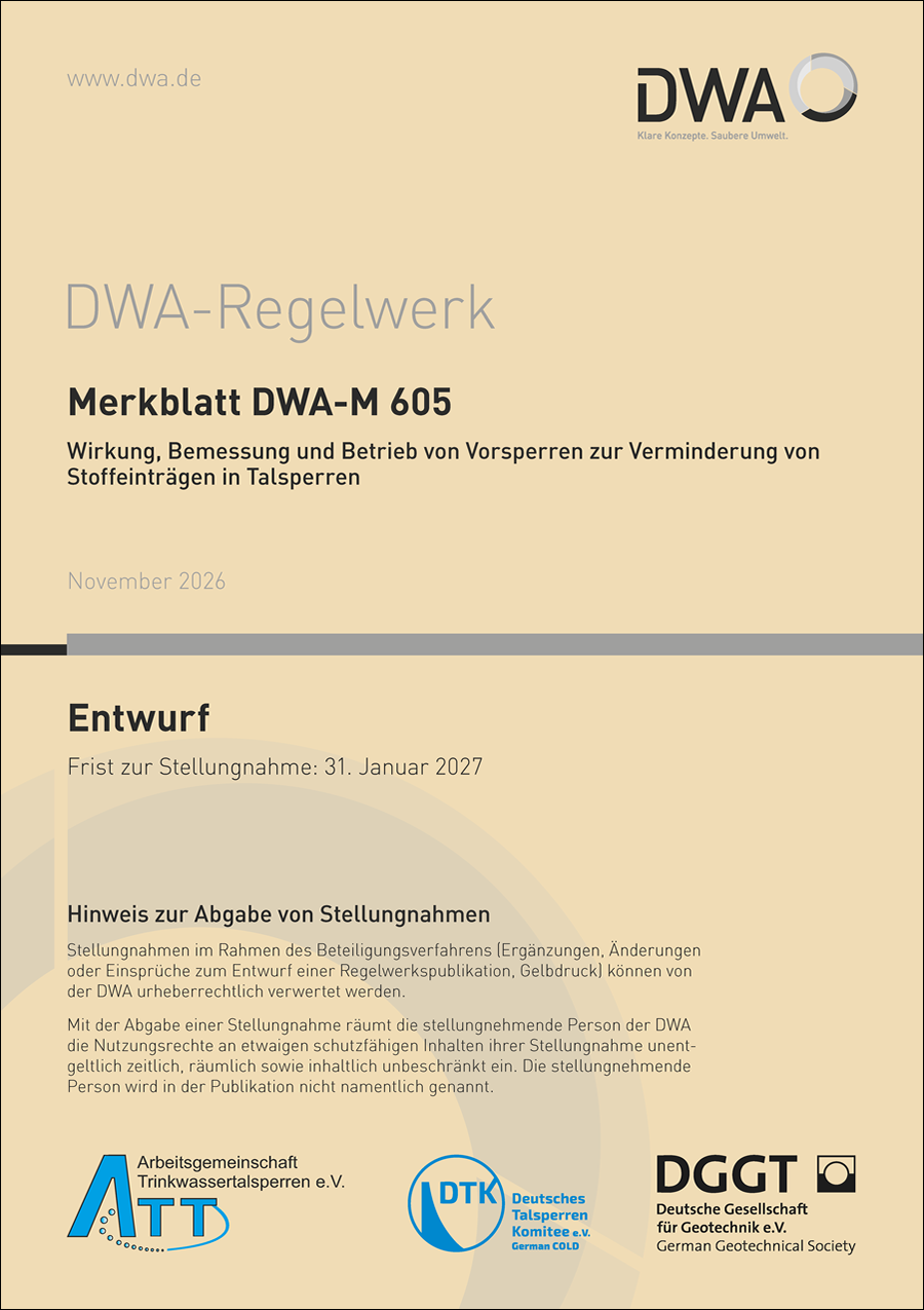 DWA-M 605 - Wirkung, Bemessung und Betrieb von Vorsperren zur Verminderung von Stoffeinträgen in Talsperren - Entwurf November 2026