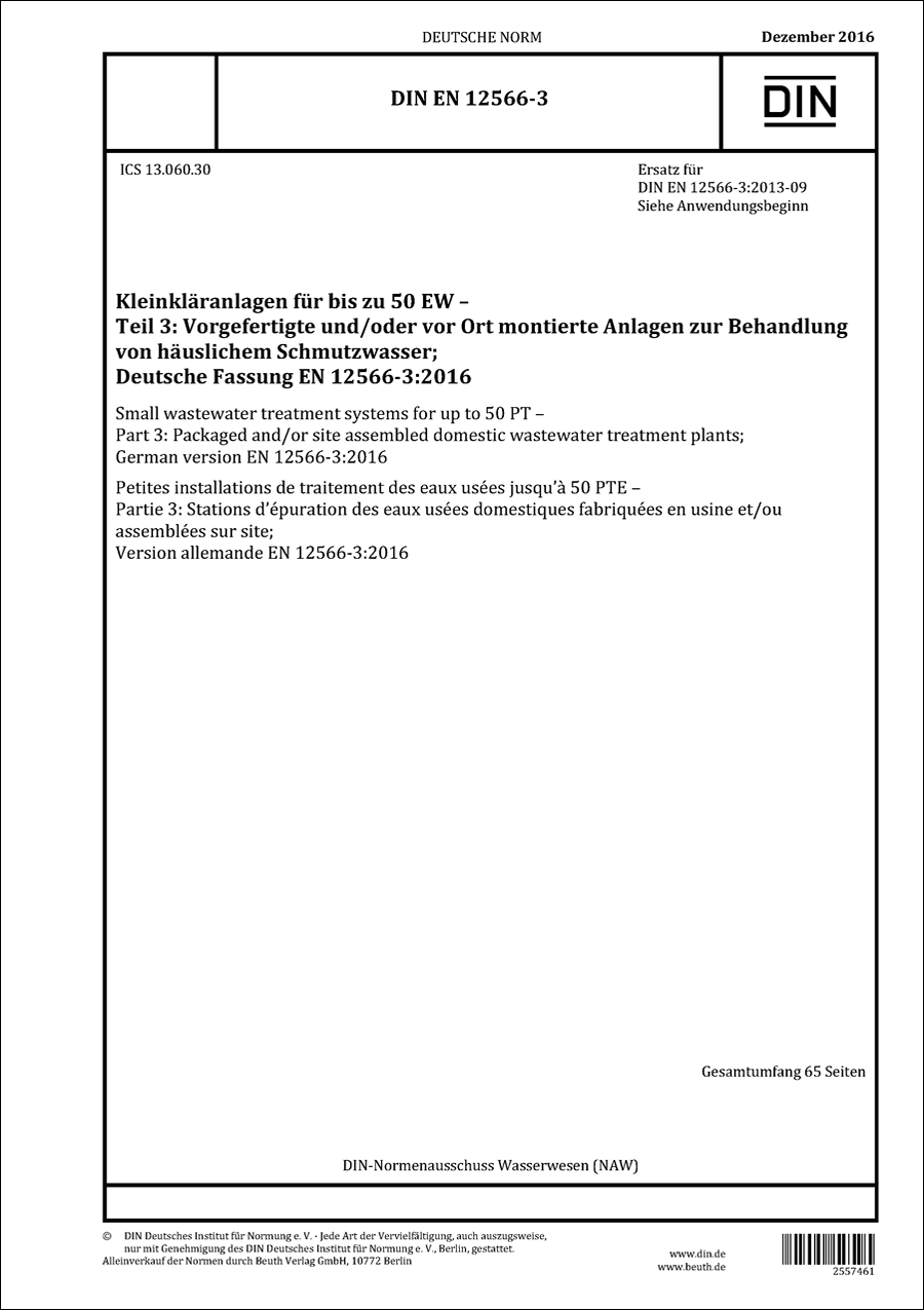 DIN EN 12566-3 Kleinkläranlagen für bis zu 50 Einwohnerwerte (EW) - Teil 3: Vorgefertigte und/oder vor Ort montierte Anlagen zur Behandlung von häuslichem Schmutzwasser - Dezember 2016