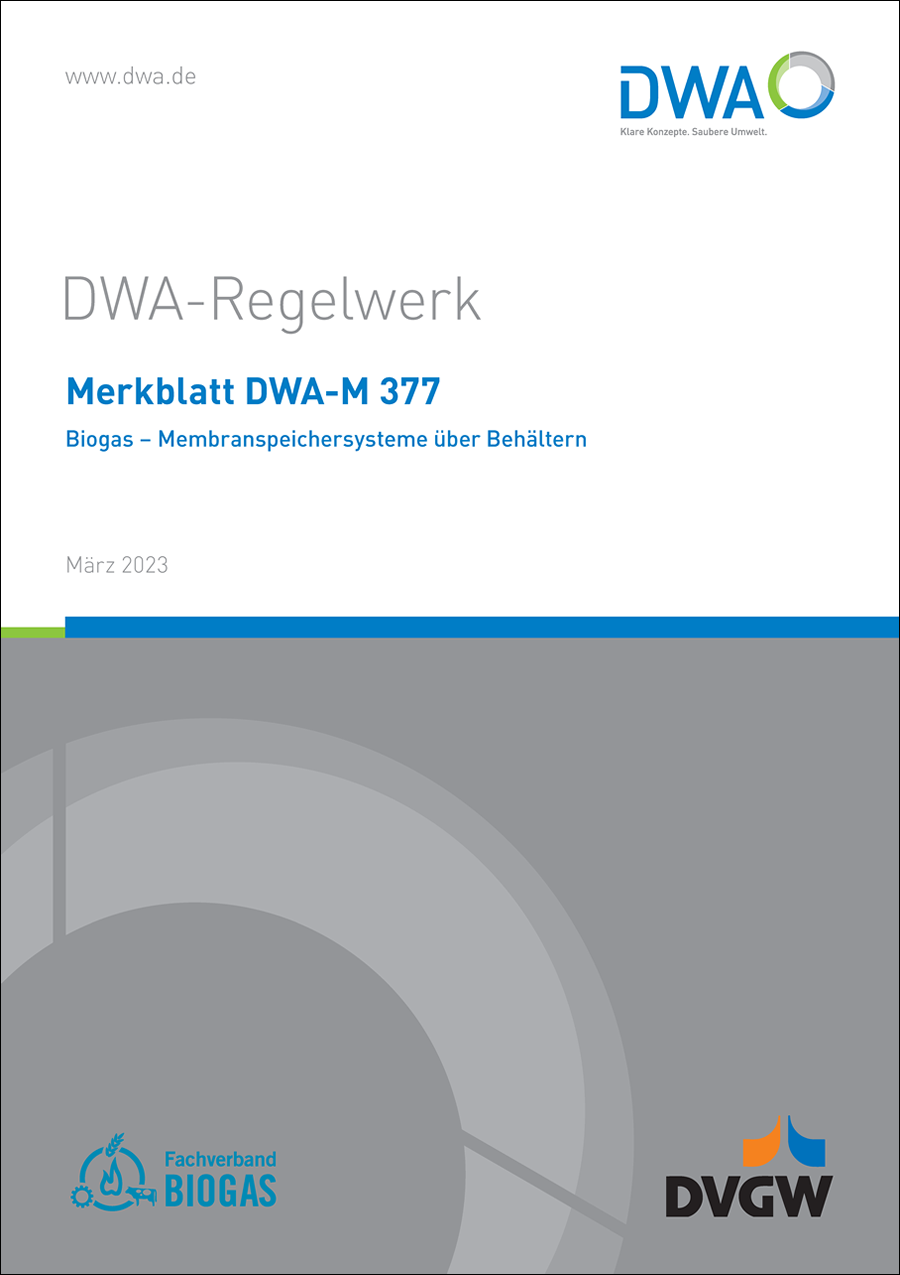 DWA-M 377 - Biogas – Membranspeichersysteme über Behältern - März 2023