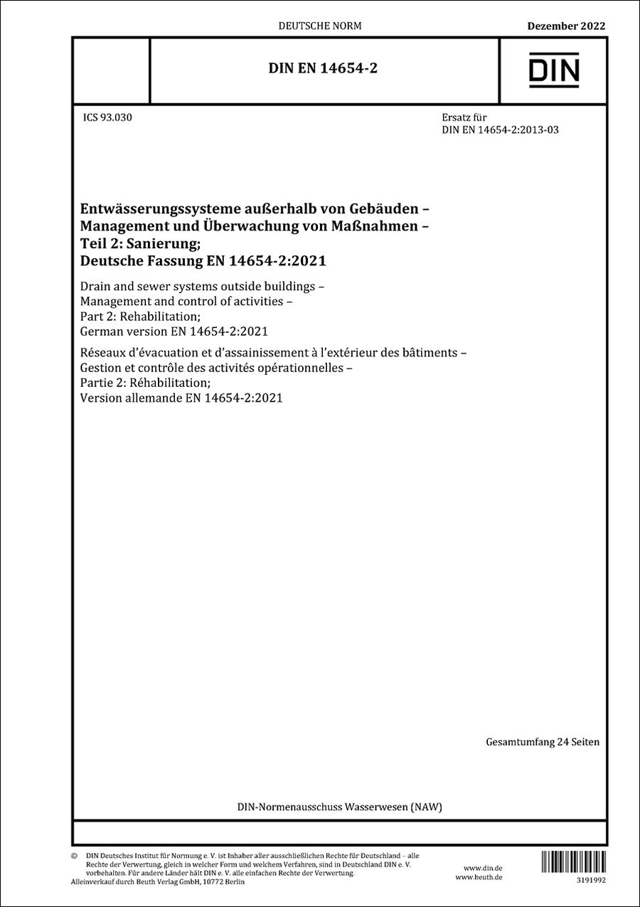 DIN EN 14654-2 - Entwässerungssysteme außerhalb von Gebäuden - Management und Überwachung von  Maßnahmen - Teil 2: Sanierung - Dezember 2022