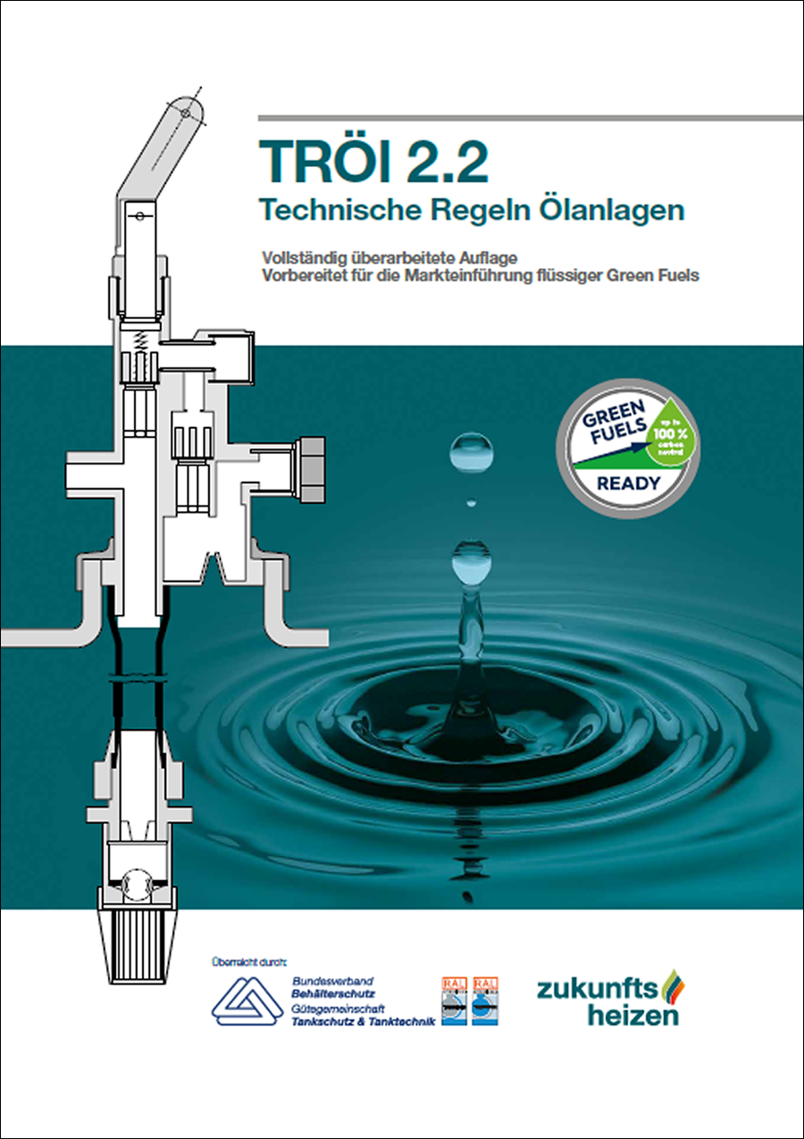 TRÖl 2.2 - Technische Regeln Ölanlagen - vollständig überarbeitete Auflage Januar 2023