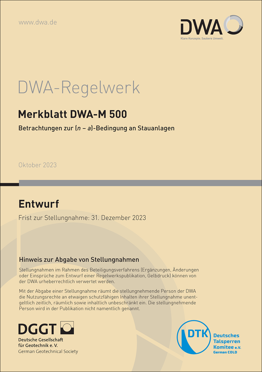 DWA-M 500 - Betrachtungen zur (n – a)-Bedingung an Stauanlagen - Entwurf Oktober 2023