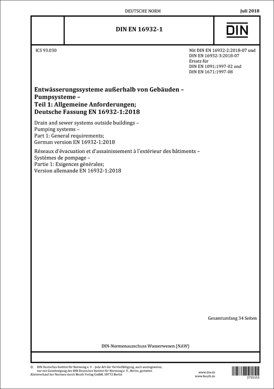 DIN EN 16932-1 - Entwässerungssysteme außerhalb von Gebäuden - Pumpsysteme - Teil 1: Allgemeine Anforderungen Juli 2018