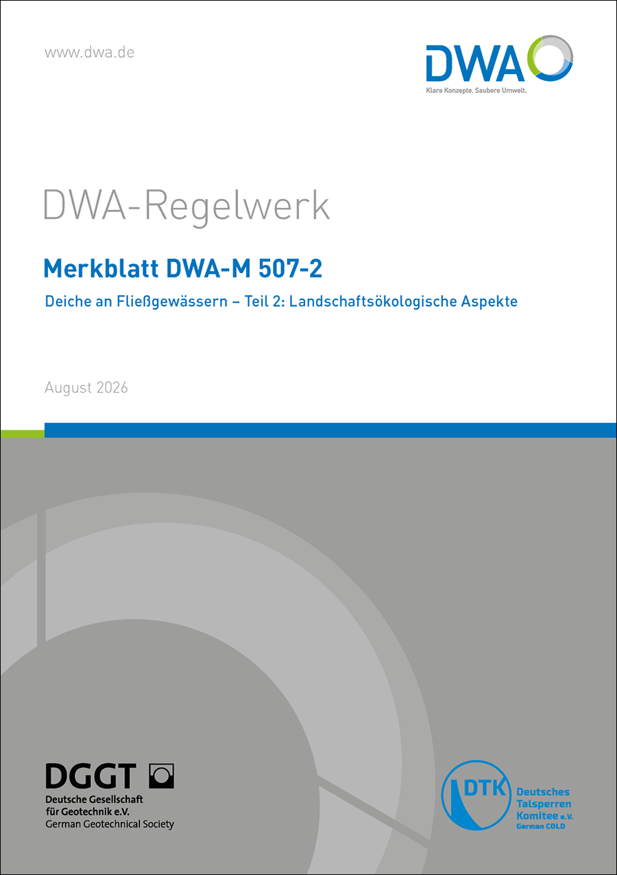 DWA-M 507-2 - Deiche an Fließgewässern - Teil 2: Landschaftsökologische Aspekte - August 2026