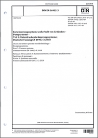 DIN EN 16932-3 - Entwässerungssysteme außerhalb von Gebäuden - Pumpsysteme - Teil 3: Unterdruckentwässerungssysteme - Juli 2018