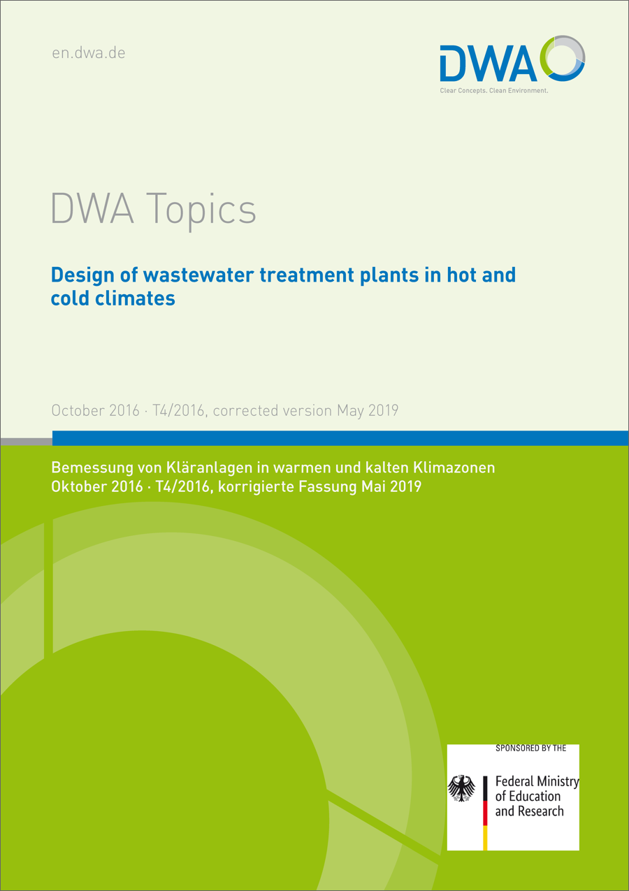DWA-Topics T4/2016 - Design of wastewater treatment plants in hot and cold climates (EXPOVAL)  -  corrected version May 2019