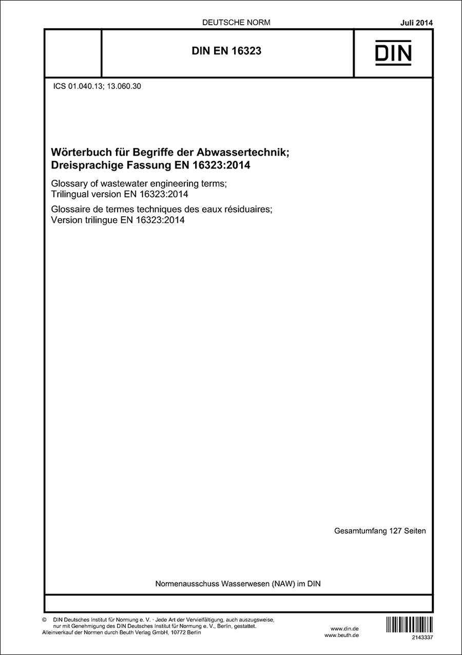 DIN EN 16323 - Wörterbuch für Begriffe der Abwassertechnik - Dreisprachige Fassung - Deutsch-Englisch-Französisch - Juli 2014