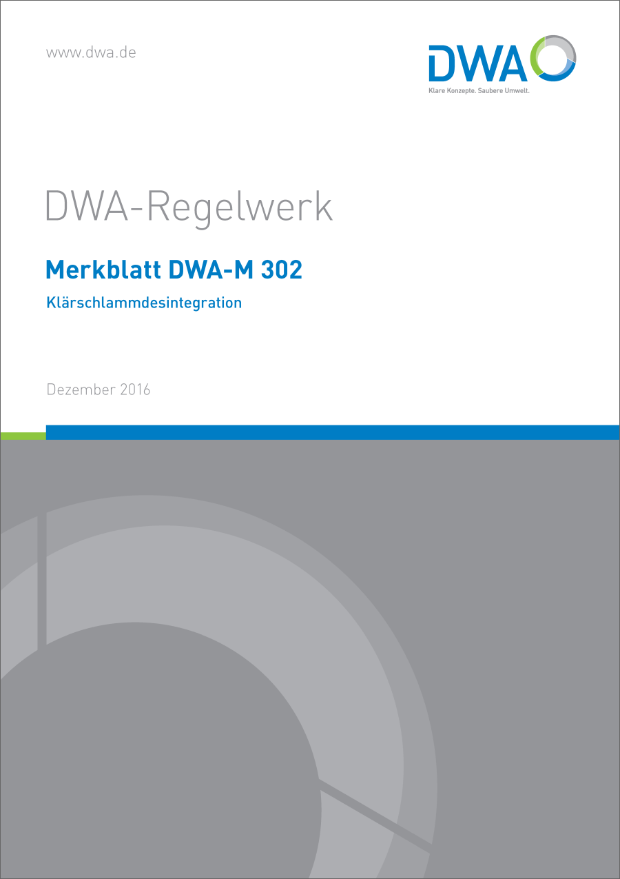 DWA-M 302 - Klärschlammdesintegration - Dezember 2016 DWA-M 302 - Klärschlammdesintegration - Dezember 2016