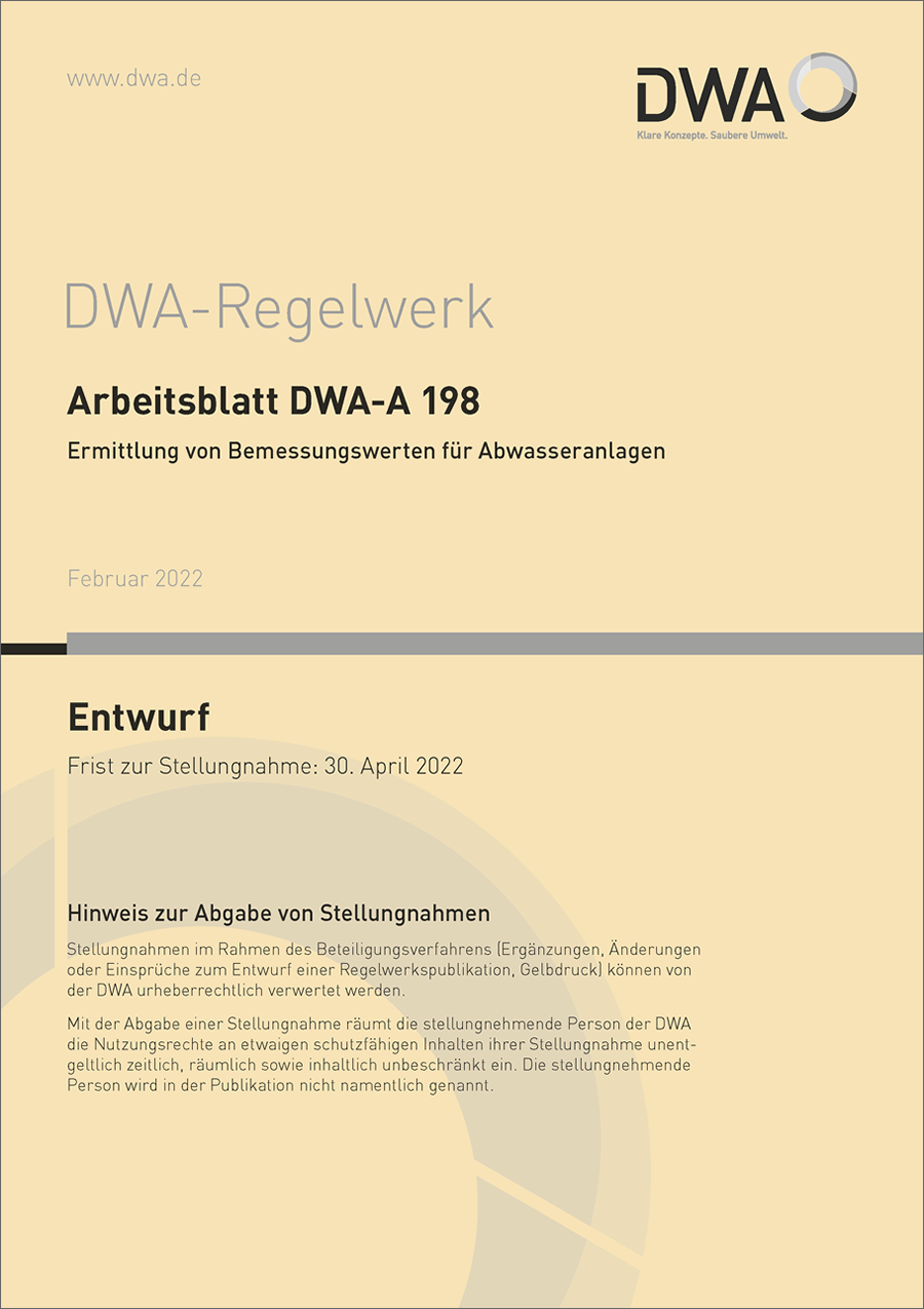 DWA-A 198 - Ermittlung von Bemessungswerten für Abwasseranlagen - Entwurf Februar 2022