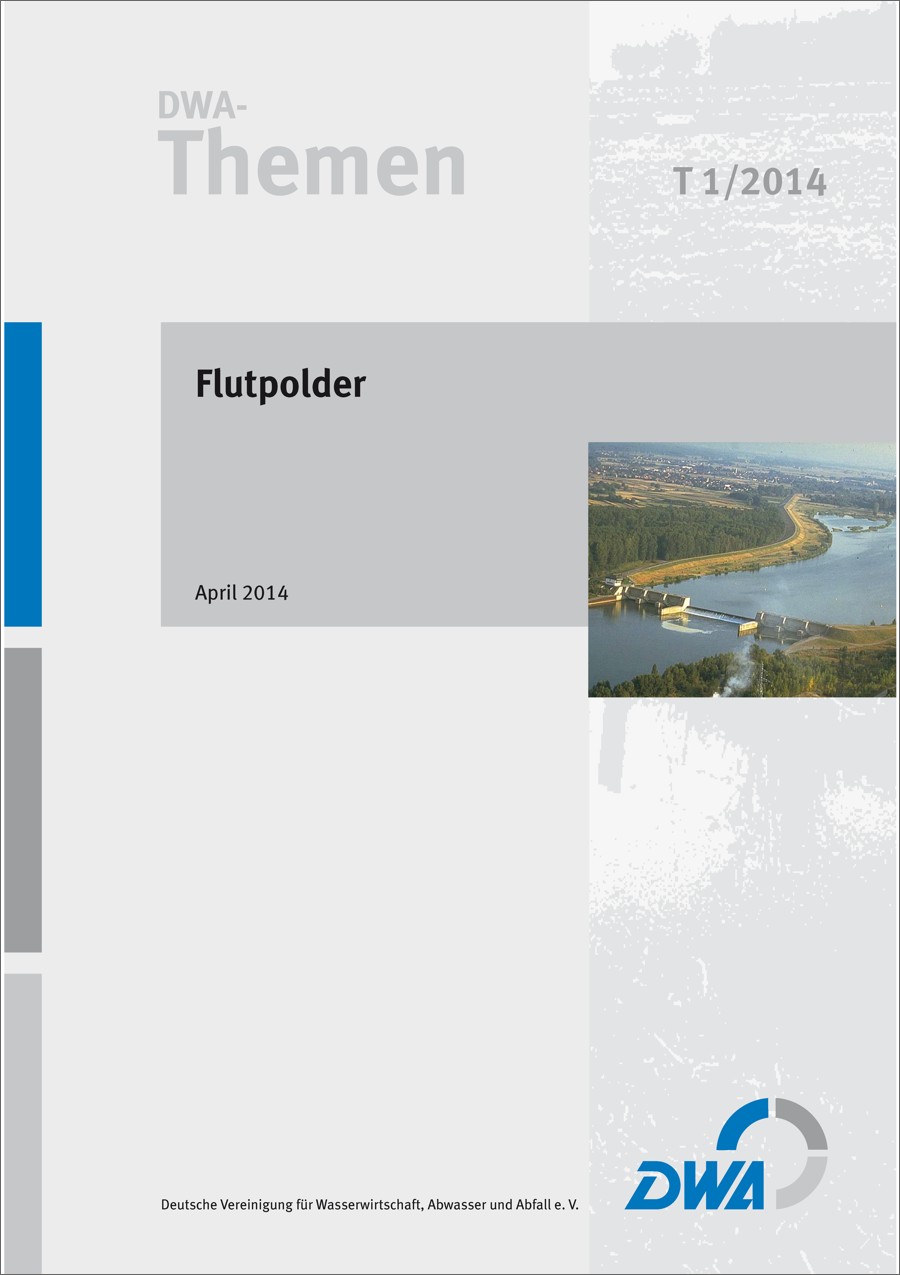 DWA-Themen T1/2014 - Flutpolder - April 2014