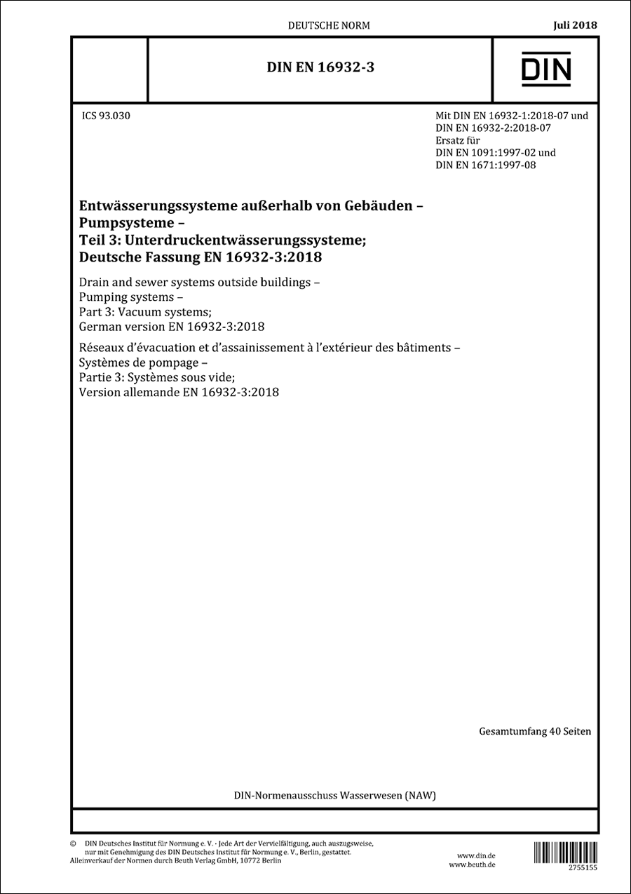 DIN EN 16932-3 - Entwässerungssysteme außerhalb von Gebäuden - Pumpsysteme - Teil 3: Unterdruckentwässerungssysteme - Juli 2018