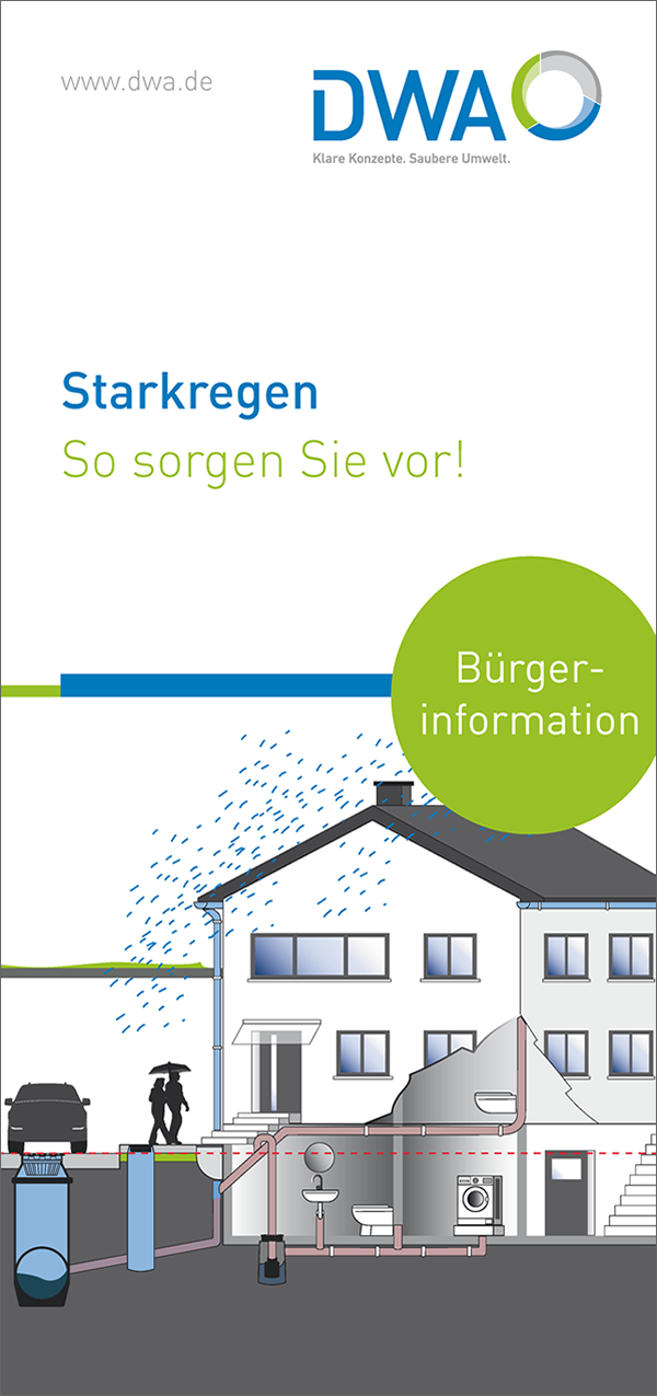Starkregen - So sorgen Sie vor! - Flyer, 2018, offen A4