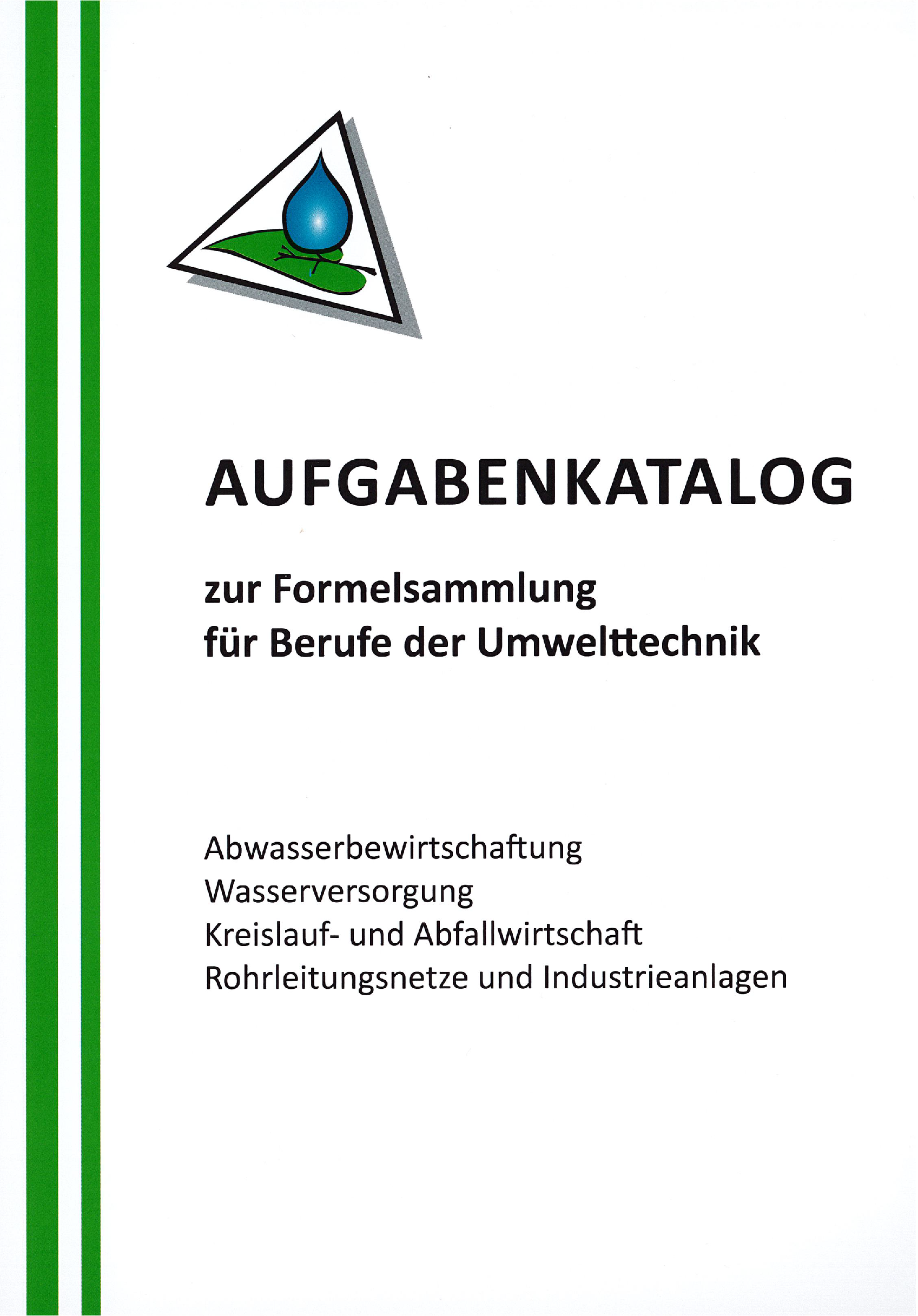 Aufgabenkatalog zur Formelsammlung für Berufe der Umwelttechnik - 3. überarbeitete Auflage 2026