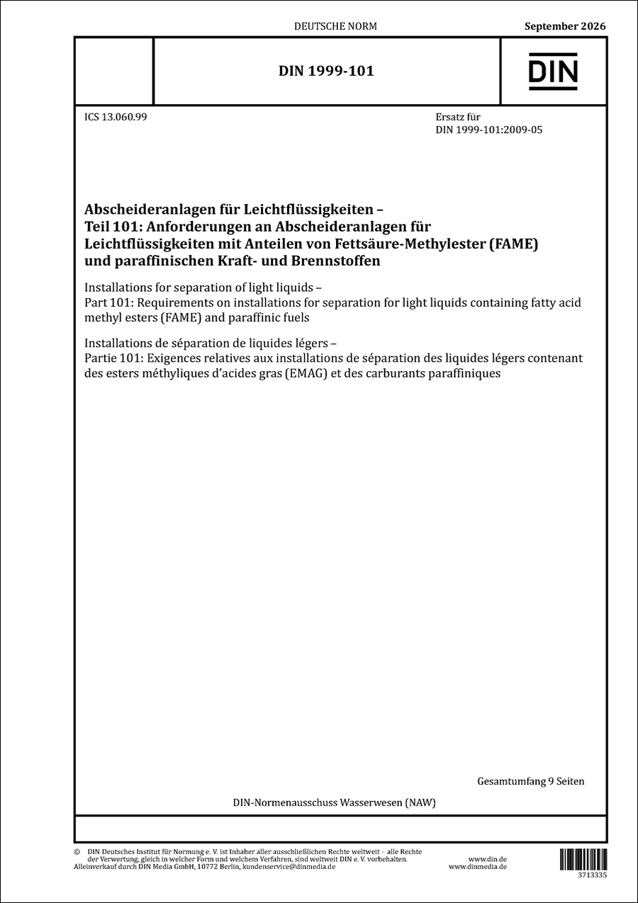 DIN 1999-101 - Abscheideranlagen für Leichtflüssigkeiten - Teil 101