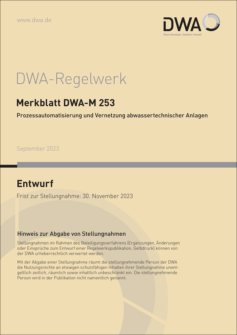 DWA-M 253 - Prozessautomatisierung und Vernetzung abwassertechnischer Anlagen - Entwurf September 2023