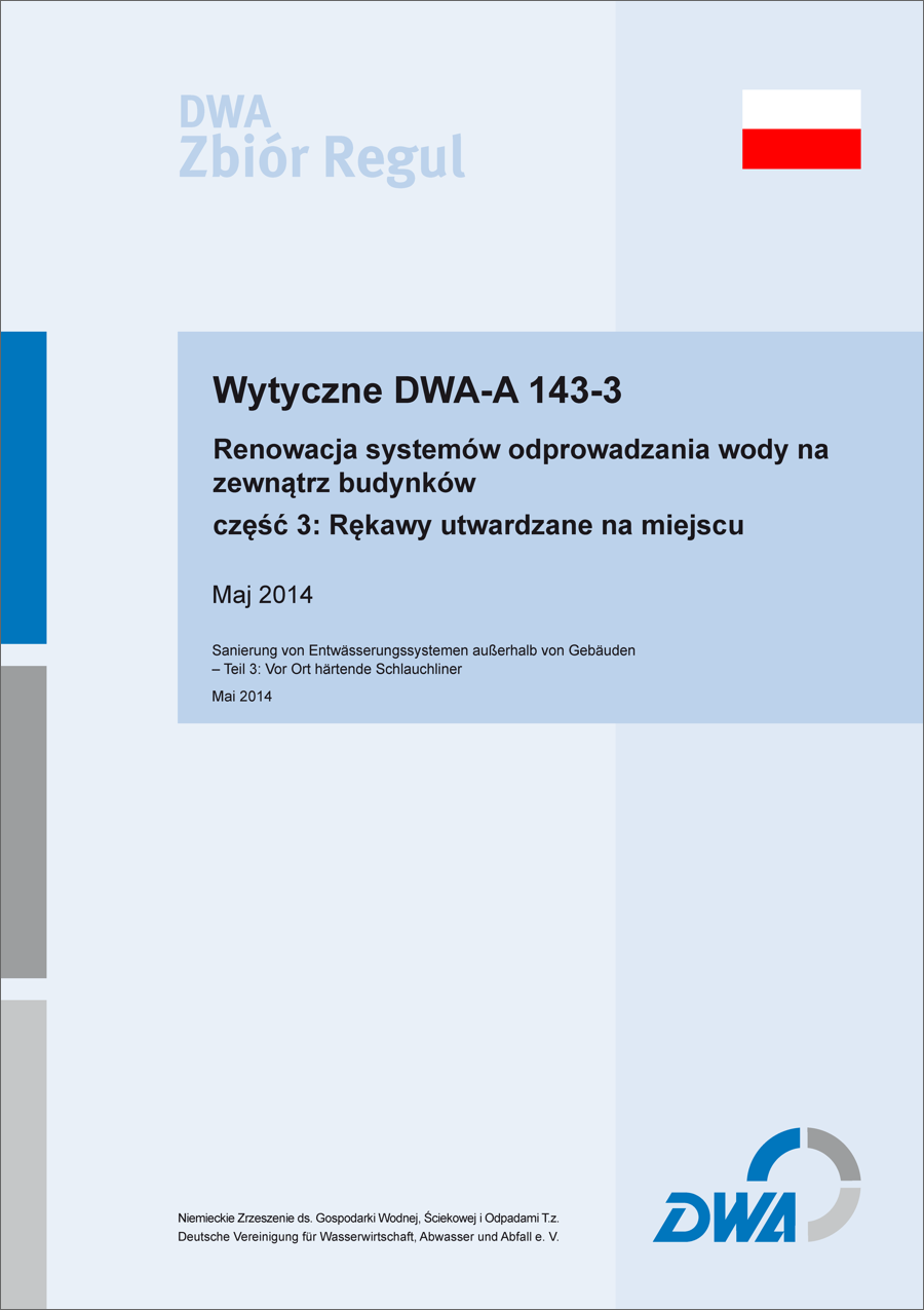 DWA-A 143-3 utwardzane na miejscun (5/2014) DWA-A 143-3 utwardzane na miejscun (5/2014)