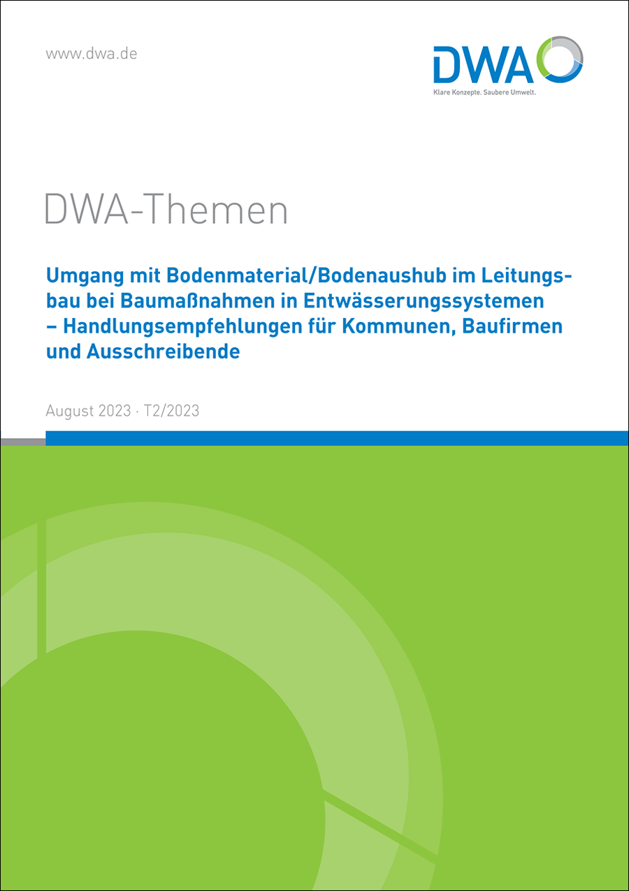 DWA-Themen T2/2023 - Umgang mit Bodenmaterial - August 2023