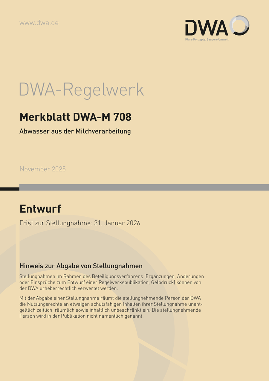 DWA-M 708 - Abwasser bei der Milchverarbeitung - Entwurf November 2025 DWA-M 708 - Abwasser bei der Milchverarbeitung - Entwurf November 2025