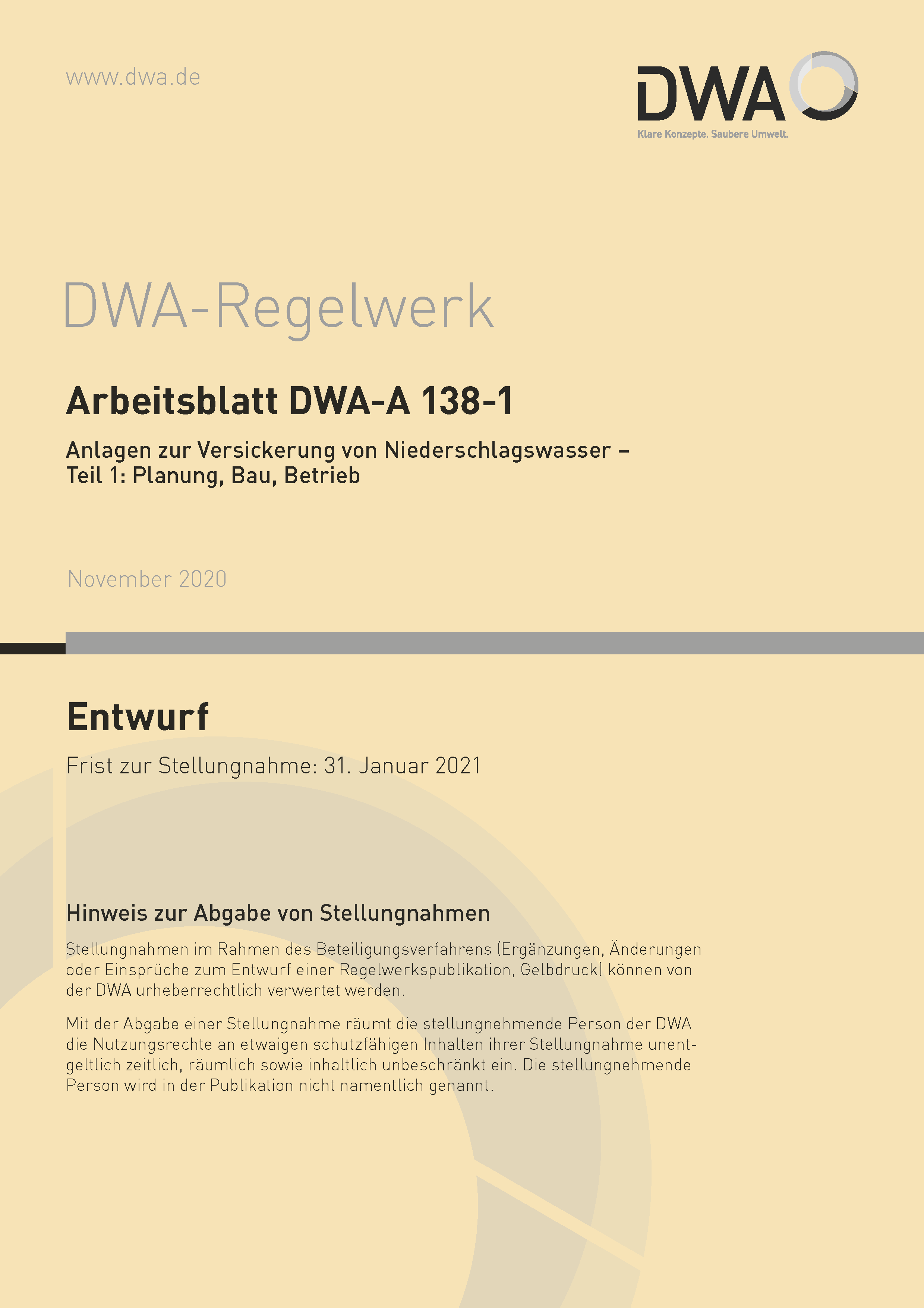 DWA-A 138 -1 - Anlagen zur Versickerung von Niederschlagswasser - Teil 1: Planung, Bau, Betrieb - Entwurf November 2020