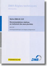 Guideline DWA-M 153F -Recommandations relatives au traitement des eaux pluviales - Aout 2007