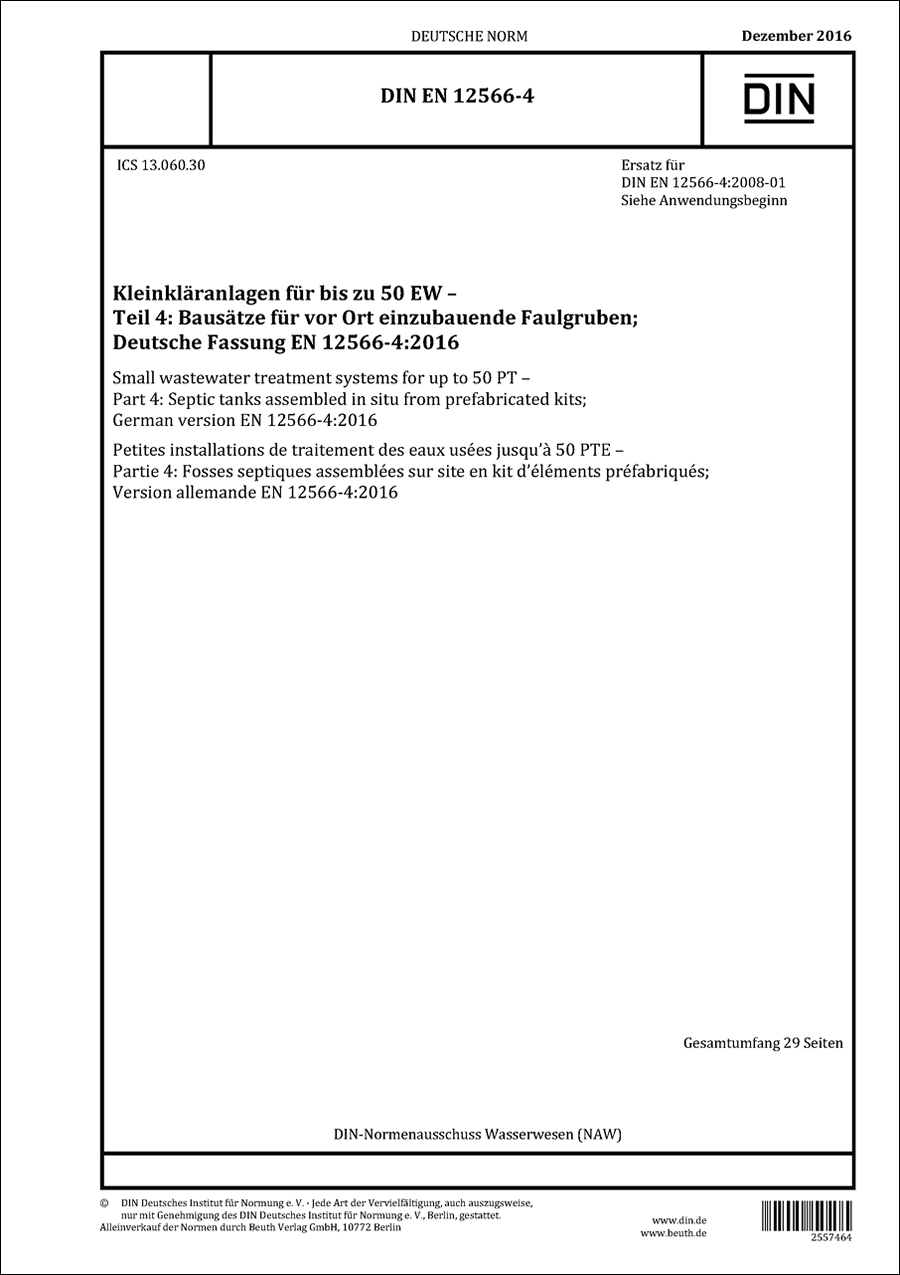 DIN EN 12566-4 - Kleinkläranlagen für bis zu 50 Einwohnerwerte (EW) - Teil 4: Bausätze für vor Ort einzubauende Faulgruben - Dezember 2016