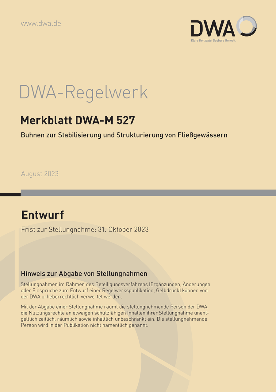 DWA-M 527 - Buhnen zur Stabilisierung und Strukturierung von Fließgewässern