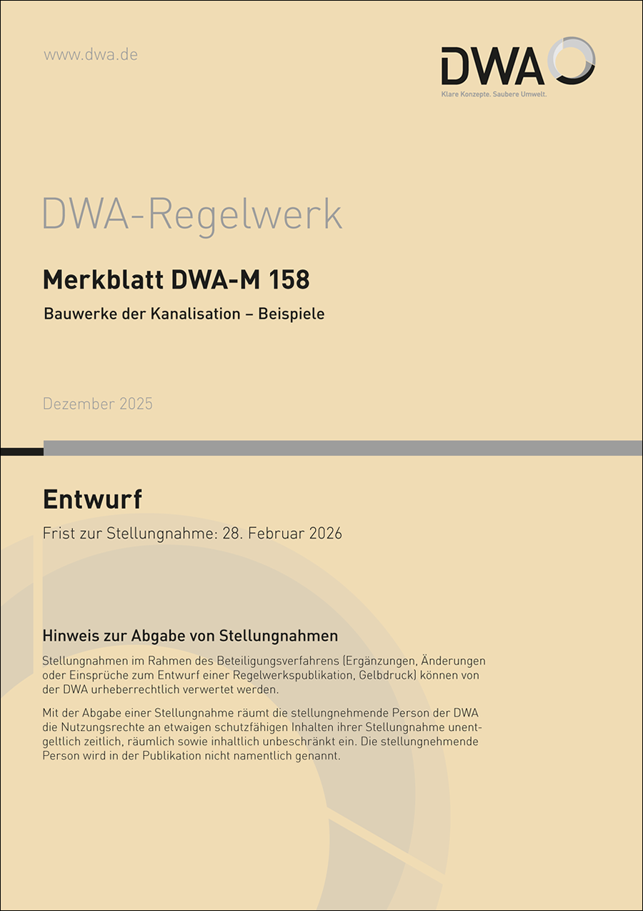 DWA-M 158 - Bauwerke der Kanalisation - Beispiele - Entwurf Dezember 2025