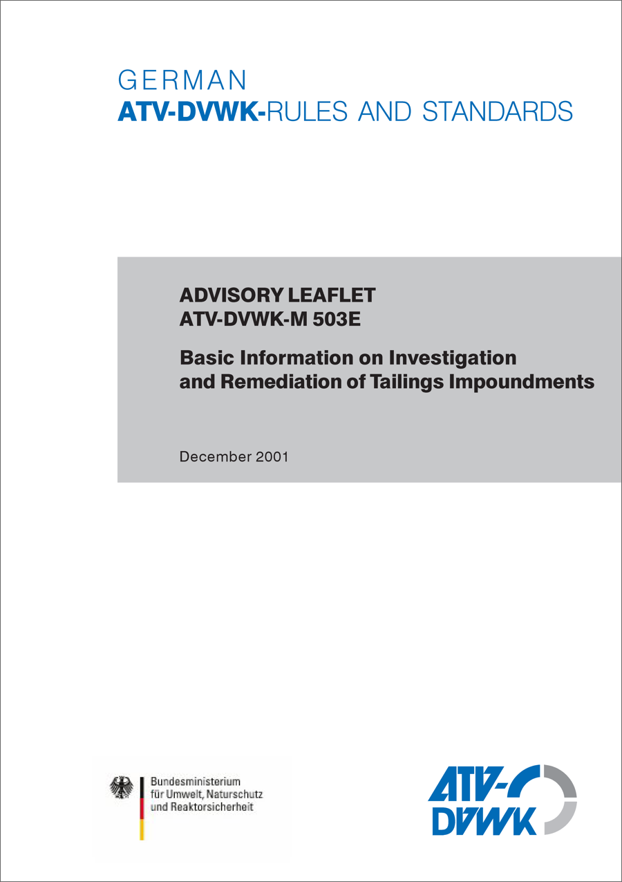 ATV-DVWK-M 503E - Basic Information on Investigation and Remediation of Tailings Impoundments - December 2001