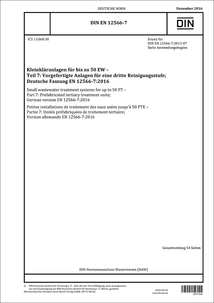 DIN EN 12566-7 - Kleinkläranlagen für bis zu 50 Einwohnerwerte (EW), Teil 7: Vorgefertigte Anlagen für eine dritte Reinigungsstufe - Dezember 2016